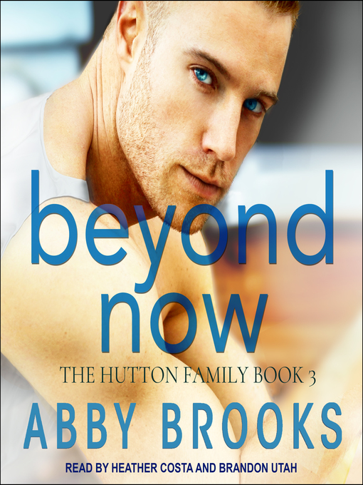 Title details for Beyond Now by Abby Brooks - Available